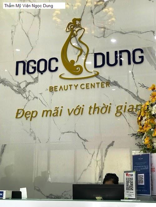 Hình ảnh Thẩm Mỹ Viện Ngọc Dung