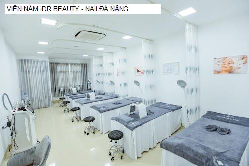 Bảng giá VIỆN NÁM iDR.BEAUTY - NAil ĐÀ NẴNG